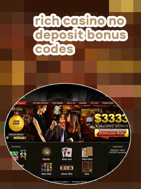 Rich casino no deposit bonus
