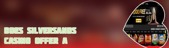 Silversands casino no deposit codes